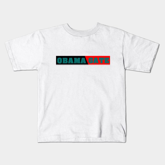 Obama Gate Kids T-Shirt by BaronBoutiquesStore